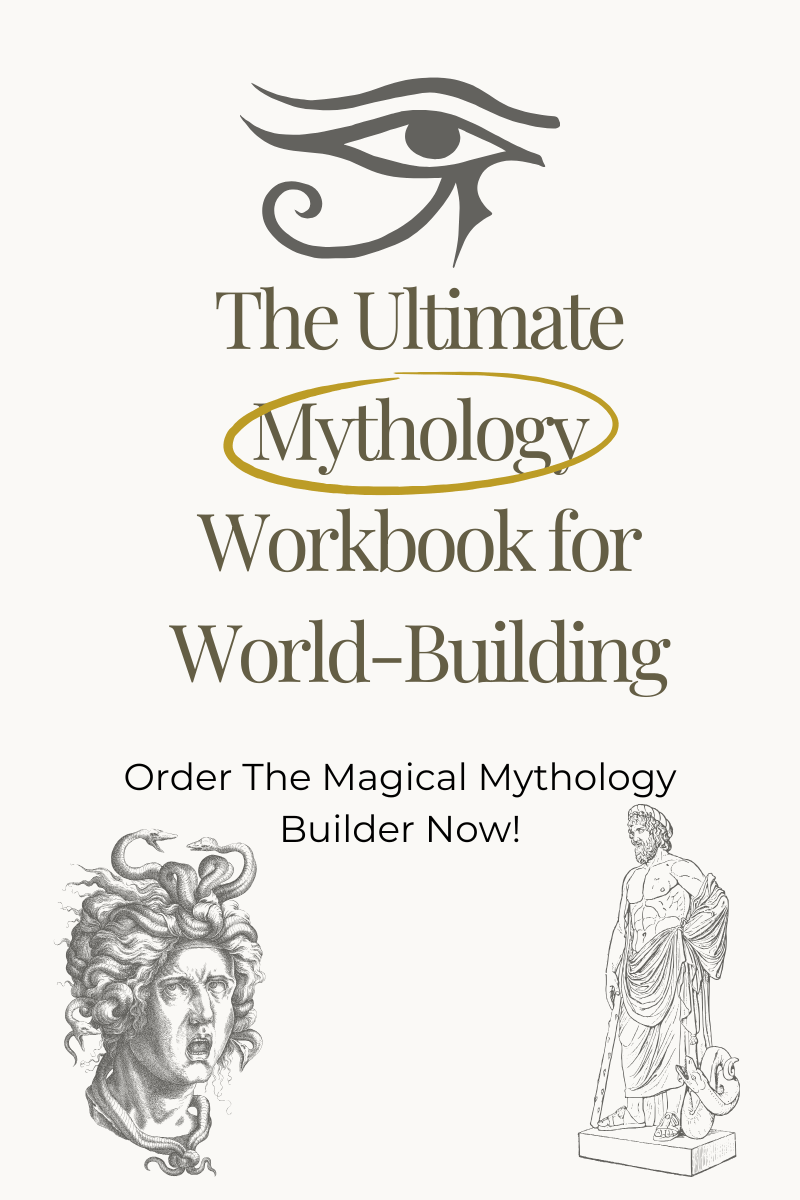 The Ultimate Mythology Workbook for&nbsp;World-Building